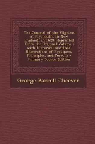 Cover of The Journal of the Pilgrims at Plymouth, in New England, in 1620