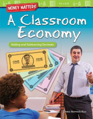 Book cover for Money Matters: A Classroom Economy: Adding and Subtracting Decimals