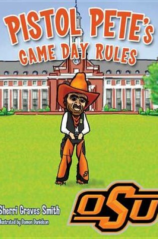 Cover of Pistol Pete's Game Day Rules