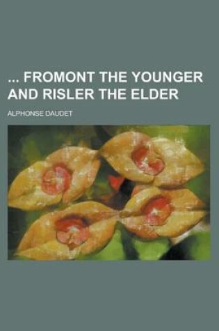 Cover of Fromont the Younger and Risler the Elder