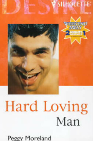 Cover of Hard Loving Man