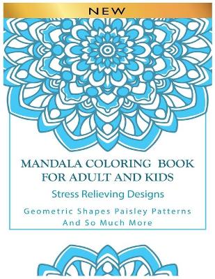Book cover for Mandala Coloring Book For Adult And Kids Stress Relieving Designs
