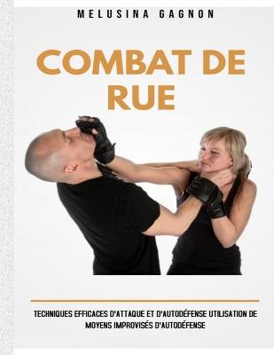 Cover of Combat De Rue