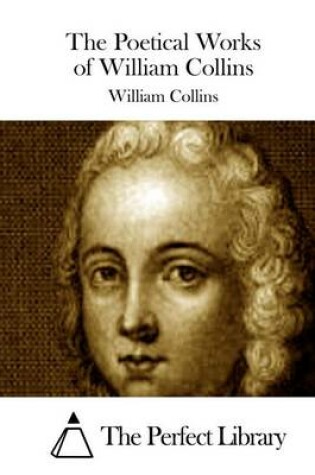 Cover of The Poetical Works of William Collins