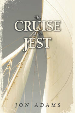 Cover of The Cruise of the Jest