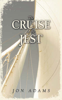 Book cover for The Cruise of the Jest