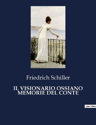 Book cover for Il Visionario Ossiano Memorie del Conte