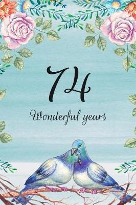 Book cover for 74 Wonderful Years