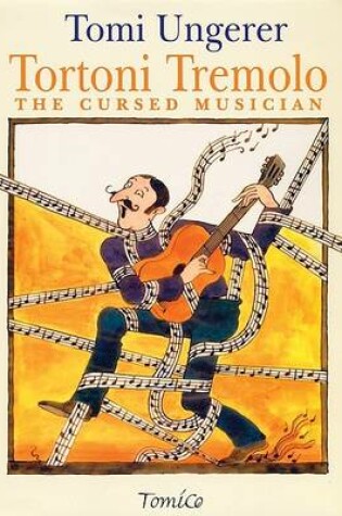 Cover of Tortoni Tremelo the Cursed Musician