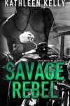 Book cover for Savage Rebel