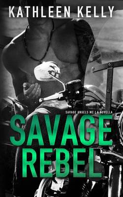 Book cover for Savage Rebel