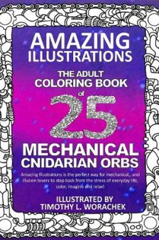 Cover of Amazing Illustrations Mechanical Cnidarian Orbs