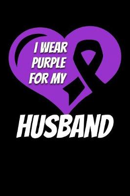 Book cover for I Wear Purple For My Husband