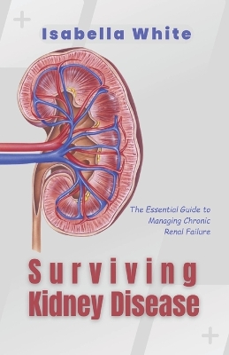 Book cover for Surviving Kidney Disease