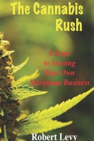 Cover of The Cannabis Rush