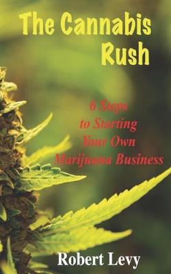 Book cover for The Cannabis Rush