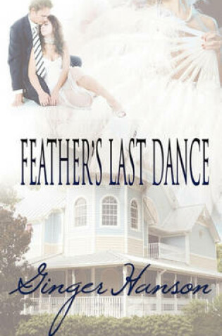 Cover of Feather's Last Dance