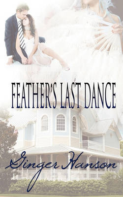 Book cover for Feather's Last Dance