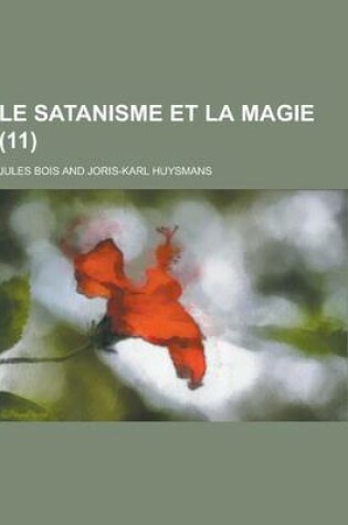 Cover of Le Satanisme Et La Magie (11 )