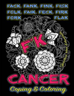 Book cover for F'k Cancer - Coping & Coloring