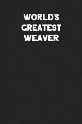 Book cover for World's Greatest Weaver