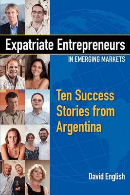 Book cover for Expatriate Entrepreneurs in Emerging Markets