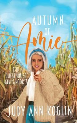 Book cover for Autumn of Amie