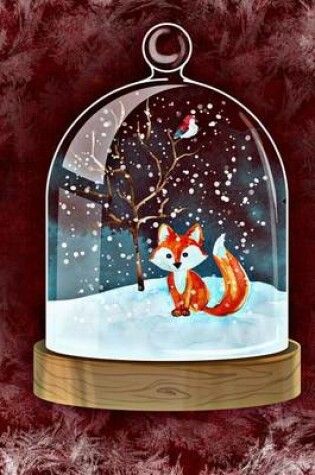 Cover of Fox in the Snow Snowglobe