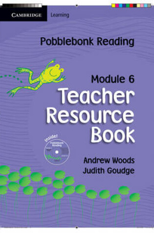 Cover of Pobblebonk Reading Module 6 Teacher's Resource Book with CD-Rom with CD-ROM