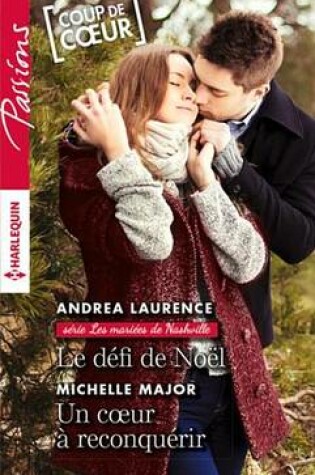 Cover of Le Defi de Noel - Un Coeur a Reconquerir