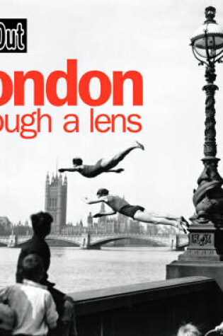 Cover of London Through a Lens