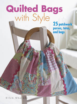 Book cover for Quilted Bags with Style