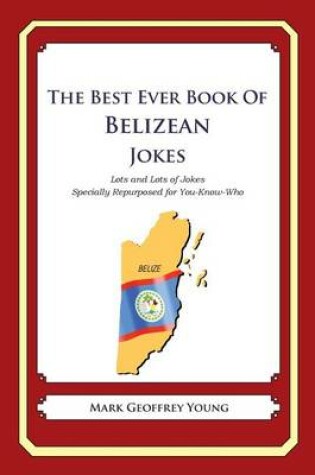 Cover of The Best Ever Book of Belizean Jokes