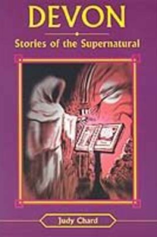 Cover of Devon Stories of the Supernatural