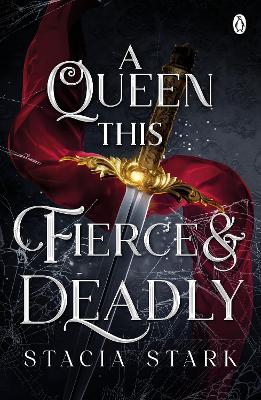 Book cover for A Queen This Fierce and Deadly