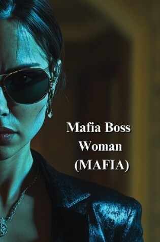 Cover of Mafia Boss Woman (MAFIA)