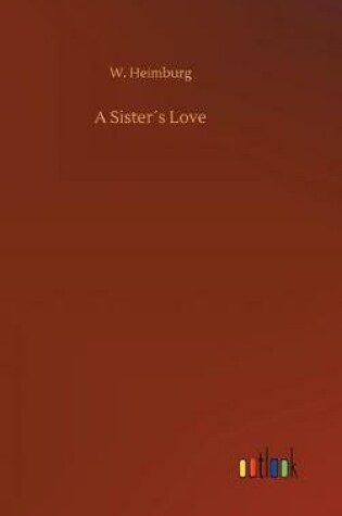 Cover of A Sister´s Love