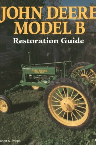 Cover of John Deere Model B Restoration Guide