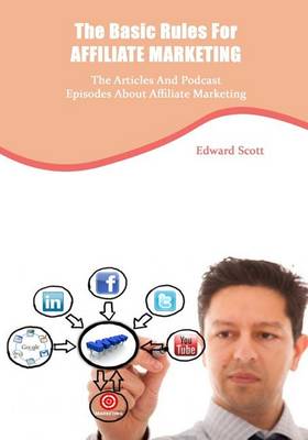 Book cover for The Basic Rules for Affiliate Marketing