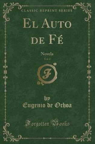 Cover of El Auto de F�, Vol. 2