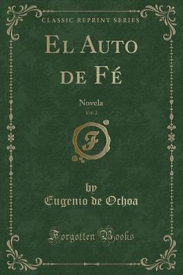 Book cover for El Auto de F�, Vol. 2