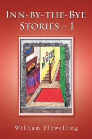 Cover of Inn-By-The-Bye Stories - 1