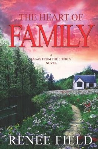 Cover of The Heart of Family