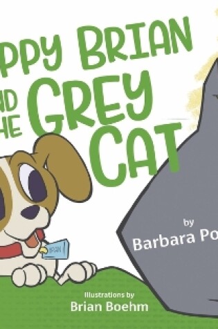 Cover of Puppy Brian and the Grey Cat