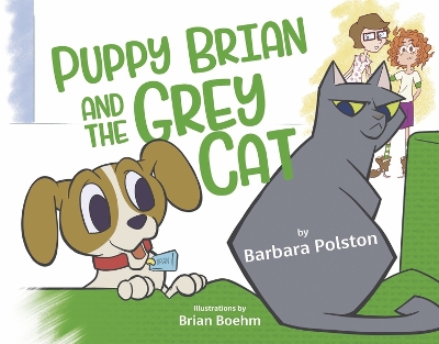 Book cover for Puppy Brian and the Grey Cat