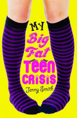 Book cover for My Big Fat Teen Crisis