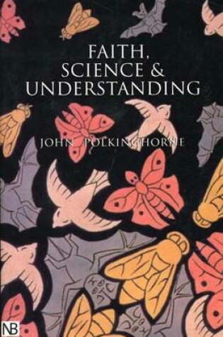 Cover of Faith, Science and Understanding