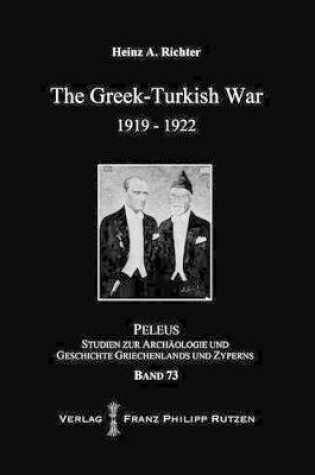 Cover of The Greek-Turkish War 1919-1922