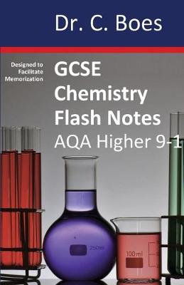 Book cover for GCSE CHEMISTRY FLASH NOTES AQA Higher Tier (9-1)