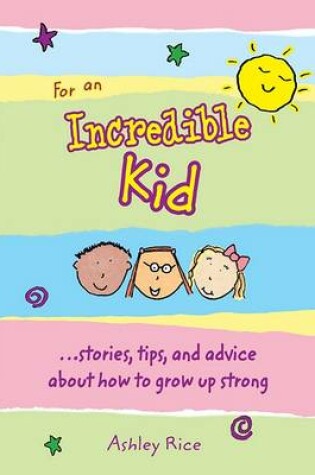Cover of For an Incredible Kid